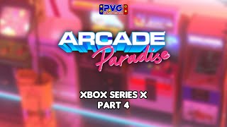 PVG Presents: Arcade Paradise - Part 4 - Xbox Series X (No Commentary)