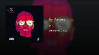 PNL - Sur Paname [Audio officiel]