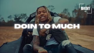 (FREE) Lil Durk x OTF Type Beat - "DOIN TO MUCH" | Hard Trap Type Beat