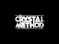 the crystal method - realizer