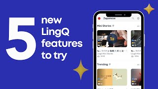 5 NEW LingQ features to help you learn languages BETTER