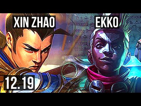 XIN ZHAO vs EKKO (JNG) | 2.9M mastery, 700+ games, 12/3/8, Godlike | EUW Master | 12.19