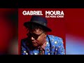Gabriel Moura - "Ela Mora Longe"