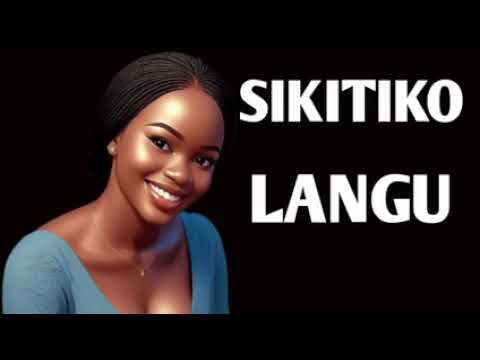 SIKITIKO LANGU