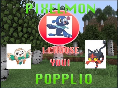 Popplio! PIXELMON ep1