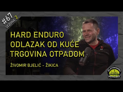 Živomir Bjelić - Žikica - Zlatiborski Podcast Ep.67