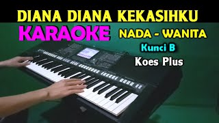 Download lagu DIANA - Koes Plus | KARAOKE Nada Wanita mp3 Download lagu DIANA - Koes Plus | KARAOKE Nada Wanita mp3