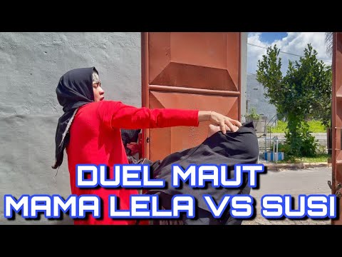 MAMA LELA TAKES REVENGE ON SUSI!!!
