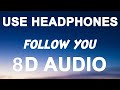 Imagine Dragons Follow You 8D AUDIO
