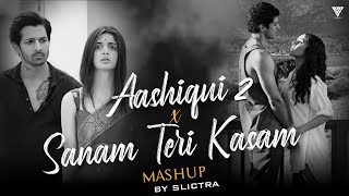 Download lagu Aashiqui 2 x Sanam Teri Kasam Mashup | Arijit Singh | Ankit Tiwari | Heart BrokenMashup 2025 mp3