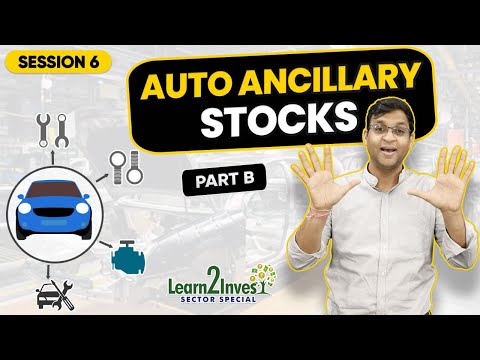 Top Auto Ancillary Stocks2Watch! - 3B