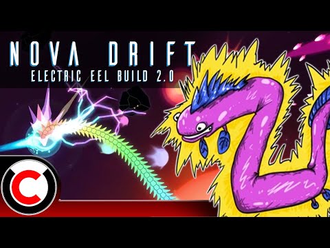 Nova Drift: The Electric Eel Build 2.0 - Ultra Co-op