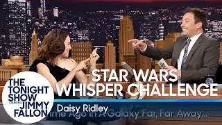 Star Wars Whisper Challenge with Daisy Ridley