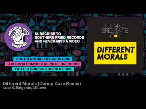 Luca C, Brigante, Ali Love - Different Morals (Danny Daze Remix)