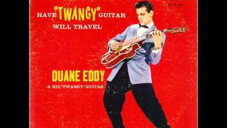 Duane Eddy ‎– Have 'Twangy' Guitar Will Travel (1958) - FULL ALBUM