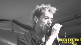 MANOLO KABEZABOLO Y LOS KE NO DAN PIE KON BOLO- Un papel morao (Sala Estraperlo 6-6-14)