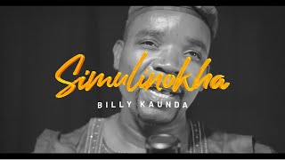 Billy Kaunda - Simulinokha (Official Music Video)