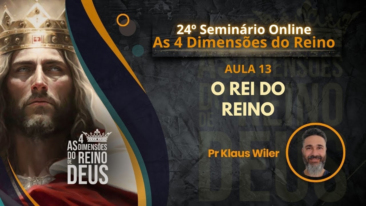 Aula 13 - O Rei do Reino