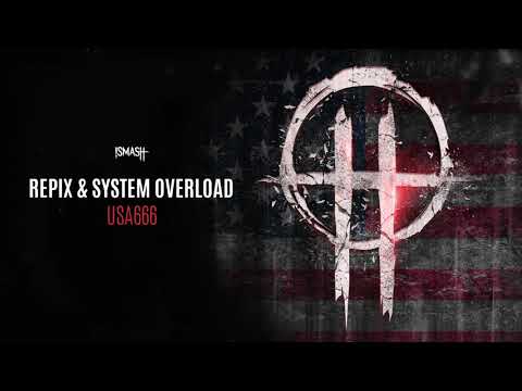 Repix & System Overload - USA666