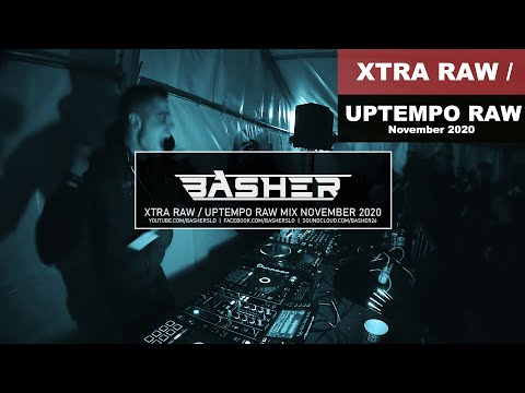 Basher - Uptempo Raw / Xtra Raw Hardstyle Mix November 2020 (ft. Dj Pir)