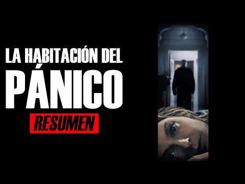 LA HABITACIÓN DEL PÁNICO | Panic Room [2002] #resumen #peliculas #suspenso