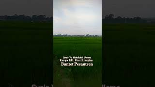 Download lagu Syair Ya Nahdlatul Ulama KH. Fuad Hasyim #shortvideo #sholawat #ceramah #syiir  #buntetpesantren mp3