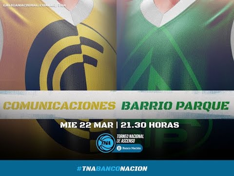 22.03.2017 | Comunicaciones vs. Barrio Parque | #LaLigaCadaVezMasGrande