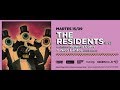The Residents - Ship of Fools (Vivo Argentina 15-09-2016)