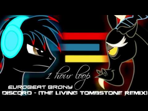1 hour of Eurobeat Brony - Discord (The Living Tombstone's Remix) well looped