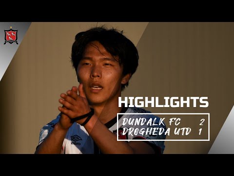 Highlights | Dundalk FC 2-1 Drogheda United