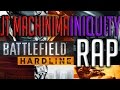 BATTLEFIELD HARDLINE RAP JT Machinima feat ...