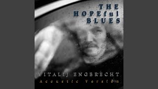 The Hopeful Blues (Solo) (Acoustic)