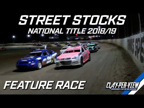 Street Stocks | 30th National Title - A-Main - Mildura - 10th Mar 2019 | Clay-Per-View