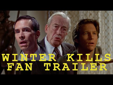 Winter Kills (1979) FAN MADE RETRO TRAILER