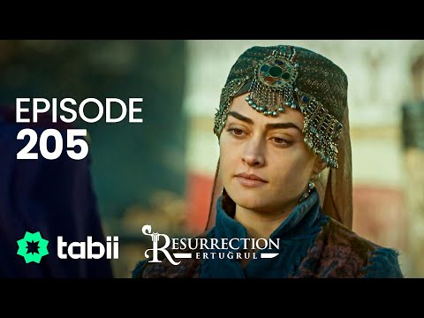 Resurrection: Ertuğrul | Episode 205