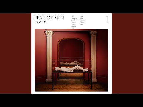 Inside - Fear of Men
