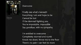 Overcome (with) Lyrics Creed/Full Circle