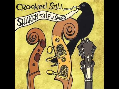 Crooked Still - Little Sadie