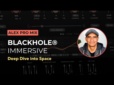 Exploring the Eventide Blackhole Immersive Plug-in with Alex Solano