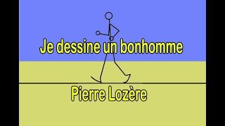 Je dessine un bonhomme    de Pierre Lozère