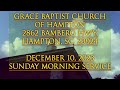 December 10Th, 2023 Sunday Morning Service 1