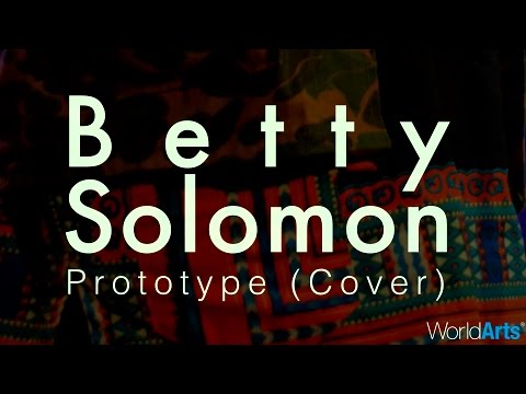 Betty Solomon LIVE on the WorldArts Stage  - "Prototype" (Cover)