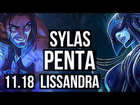 SYLAS vs LISSANDRA (MID) (DEFEAT) | Penta, Godlike, 300+ games | EUW Grandmaster | v11.18