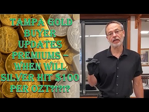 Tampa Gold Buyer Updates Premiums - 1/12/26 - Silver Up, Up & Away!!! $100 per ozt By February?!?!?