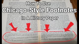 How To Use Chicago-Style Footnotes In A History Paper