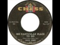 Chuck Berry No Particular Place To Go 1964 Chess Records