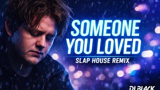 Download lagu Lewis Capaldi – Someone You Loved (Slap House Cover Remix) | DJ BL4CK 2026 mp3 Download lagu Lewis Capaldi – Someone You Loved (Slap House Cover Remix) | DJ BL4CK 2026 mp3