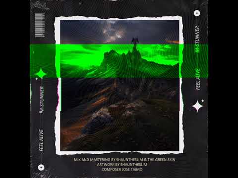 M-stunner - Feel alive (prod. Skeyez beatz)