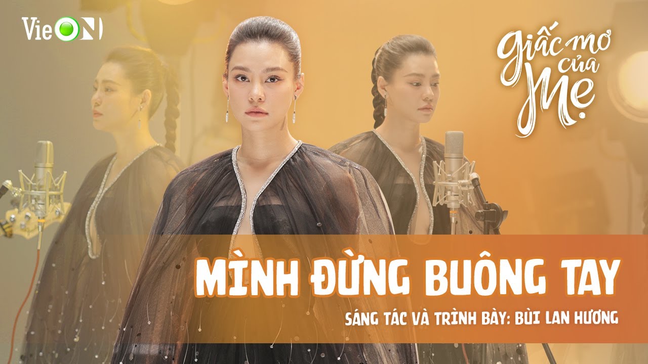 MÌNH ĐỪNG BUÔNG TAY