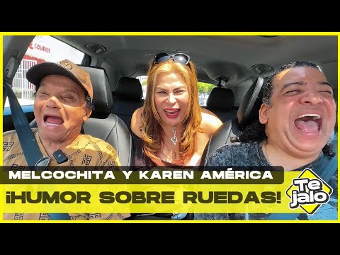 “TE JALO” EP. 07 | ¡HUMOR SOBRE RUEDAS! Feat. “Melcochita” y Karen América “La Gaga” (PARTE 1) 😂👏🏼